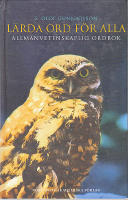 L&auml;rda ord f&ouml;r alla. Allm&auml;nvetenskaplig ordbok