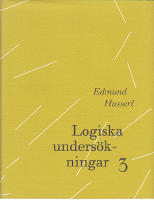 Logiska unders&ouml;kningar 3. Unders&ouml;kningar kring kunskapens fenomenologi och teori V-VI