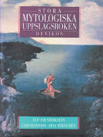 Stora mytologiska uppslagsboken. Hexikon