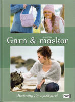 Garn & Maskor - Stickning f&ouml;r nyb&ouml;rjare!
