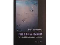 Psykologins historia. En introduktion i modern psykologi.