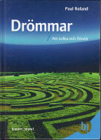 Dr&ouml;mmar / att tolka och f&ouml;rst&aring;
