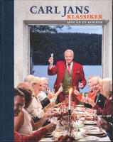 Carl Jans klassiker. Mer &auml;n en kokbok