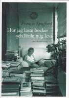 Hur jag l&auml;ste b&ouml;cker och l&auml;rde mig leva