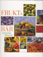 Frukt och bär - naturligt läkande