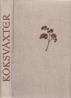 Odling av k&ouml;ksv&auml;xter p&aring; friland och under glas