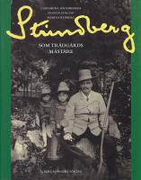 Strindberg som tr&auml;dg&aring;rdsm&auml;stare