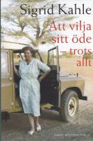 Att vilja sitt &ouml;de : trots allt