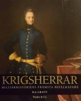 Krigsherrar : milit&auml;rhistoriens fr&auml;msta bef&auml;lhavare