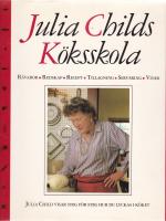 Julia Childs k&ouml;ksskola