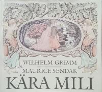 K&auml;ra Mili : en gammal saga