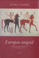 Europas ungtid : Nedslag i Europas kulturhistoria
