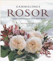 Gammaldags rosor