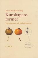 Kunskapens former - Vetenskapsteori och forskningsmetod