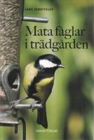 Mata f&aring;glar i tr&auml;dg&aring;rden