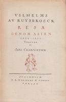 Franciskanermunken Vilhelms av Ruysbroeck resa genom asien 1253-1255.