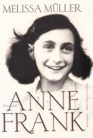 Flickan Anne Frank : en biografi