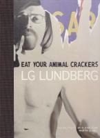 LG Lundberg : eat your animal crackers