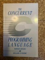The Concurrent C programming language