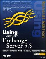 Using Microsoft Exchange Server 5.5 (SPECIAL EDITION USING)