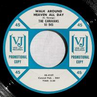 Walk around heaven all day / Solid rock
