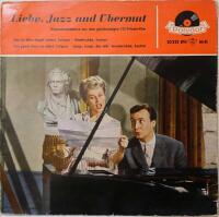 Liebe, Jazz und &Uuml;bermut