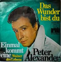 Das wunder bist du / Einmal kommit eine