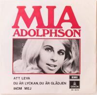 Att leva / Du &auml;r lyckan, du &auml;r gl&auml;djen inom mej