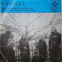 Som en s&aring;ng som du sj&ouml;ng en g&aring;ng / V&aring;r v&auml;rld blir vad vi alla g&ouml;r den till