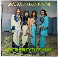 Save your kisses for me