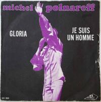 Gloria / Je suis un homme