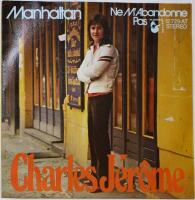 Manhattan / Ne m'abandonne pas