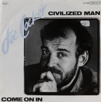 Civilized man / Come on in