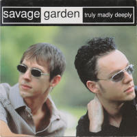 Truly madly deeply (LP version) / I'll bet he was cool