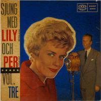 Sjung med Lily och Per - vol. tre