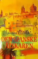 Den spanske &auml;lskaren