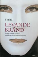 Levande br&auml;nd