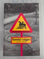 Forntid i v&auml;gen