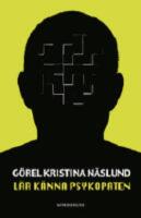 L&auml;r k&auml;nna psykopaten