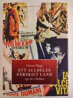 Ett alldeles s&auml;rskilt land : 150 &aring;r i Italien