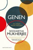 Genen : en h&ouml;gst privat historia