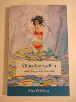 Klimatkarusellen - vilka fr&aring;gor kan besvaras?