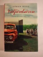 V&auml;lf&auml;rds&aring;ren : svensk historia 1945-1986