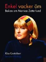 Enkel vacker &ouml;m : boken om Monica Zetterlund