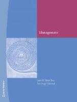 Management : att leda verksamheter och m&auml;nniskor