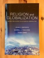 Religion and globalization - world religions in historical perspective