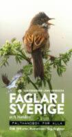 F&aring;glar i Sverige och Norden : f&auml;lthandbok f&ouml;r alla