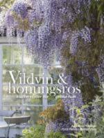 Vildvin & honungsros : kl&auml;tterv&auml;xter f&ouml;r gr&ouml;na rum