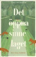 Det &ouml;ppna sinnelaget : och dess fiender