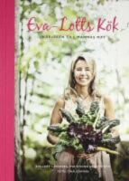 Eva-Lotts k&ouml;k : k&auml;rleken till mammas mat